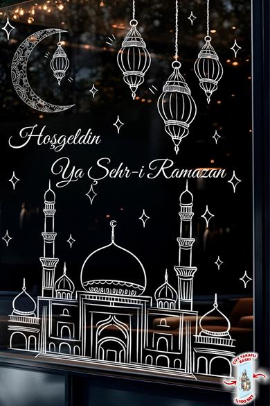 Ramazan Cam Sticker – Çift Taraflı Büyük Vitrin & Ev Süsü | Hoşgeldin Ya Şehr-i Ramazan Cam Yazısı