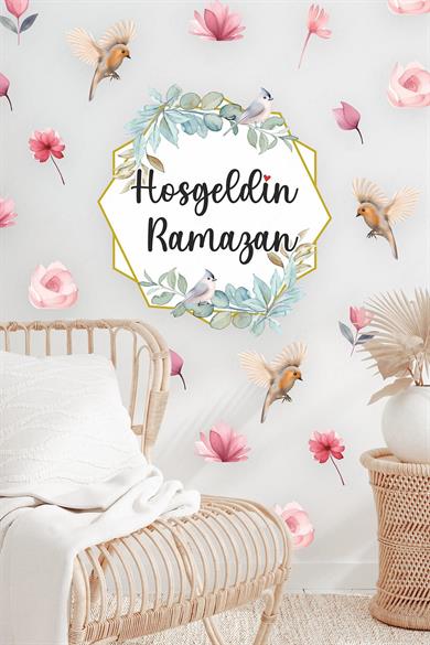 Ramazan Temalı Çiçekli ve Kuşlu Hoşgeldin Ramazan Cam Duvar Sticker Seti, Ramazan Öğretici Sticker
