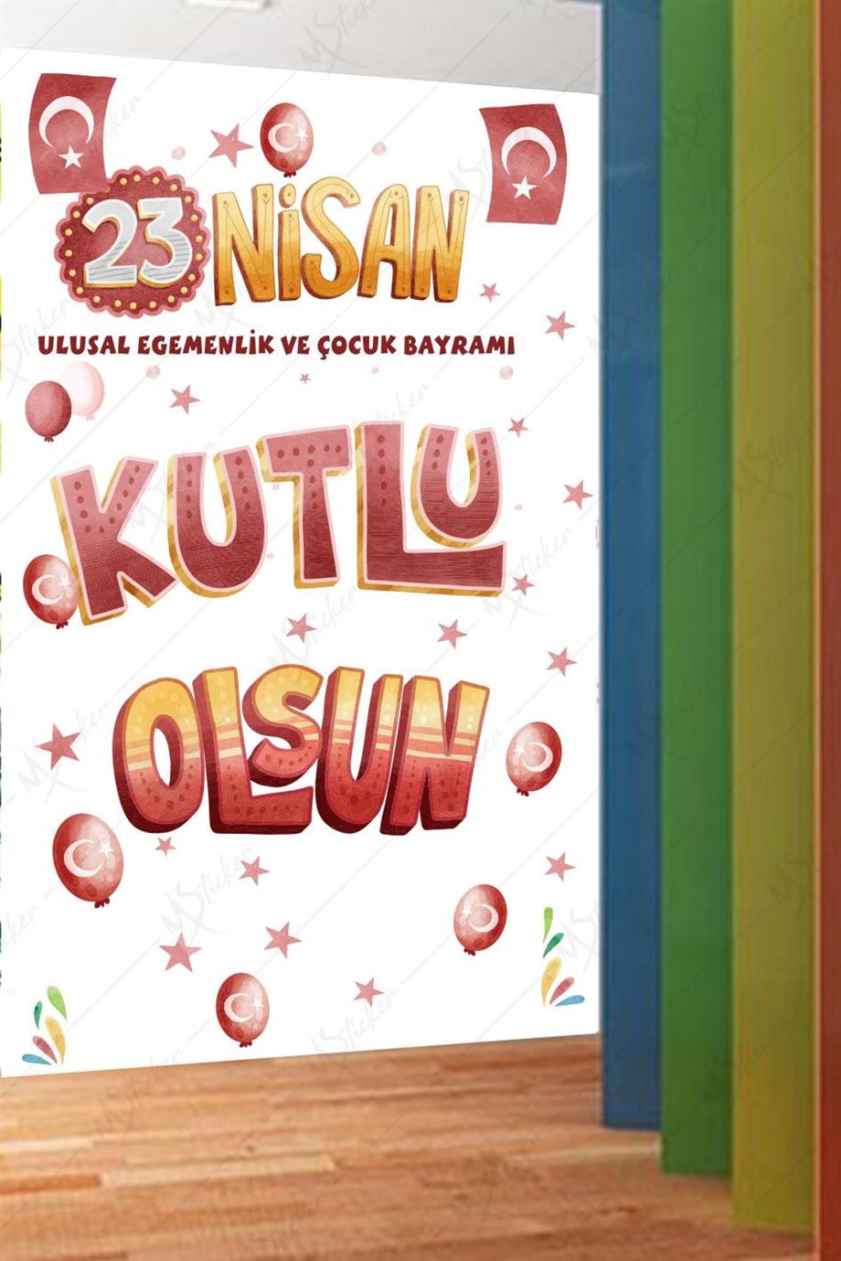  23 Nisan Okul Kreş Cam Duvar Süslemesi Sticker Seti - Atatürk 23 Nisan