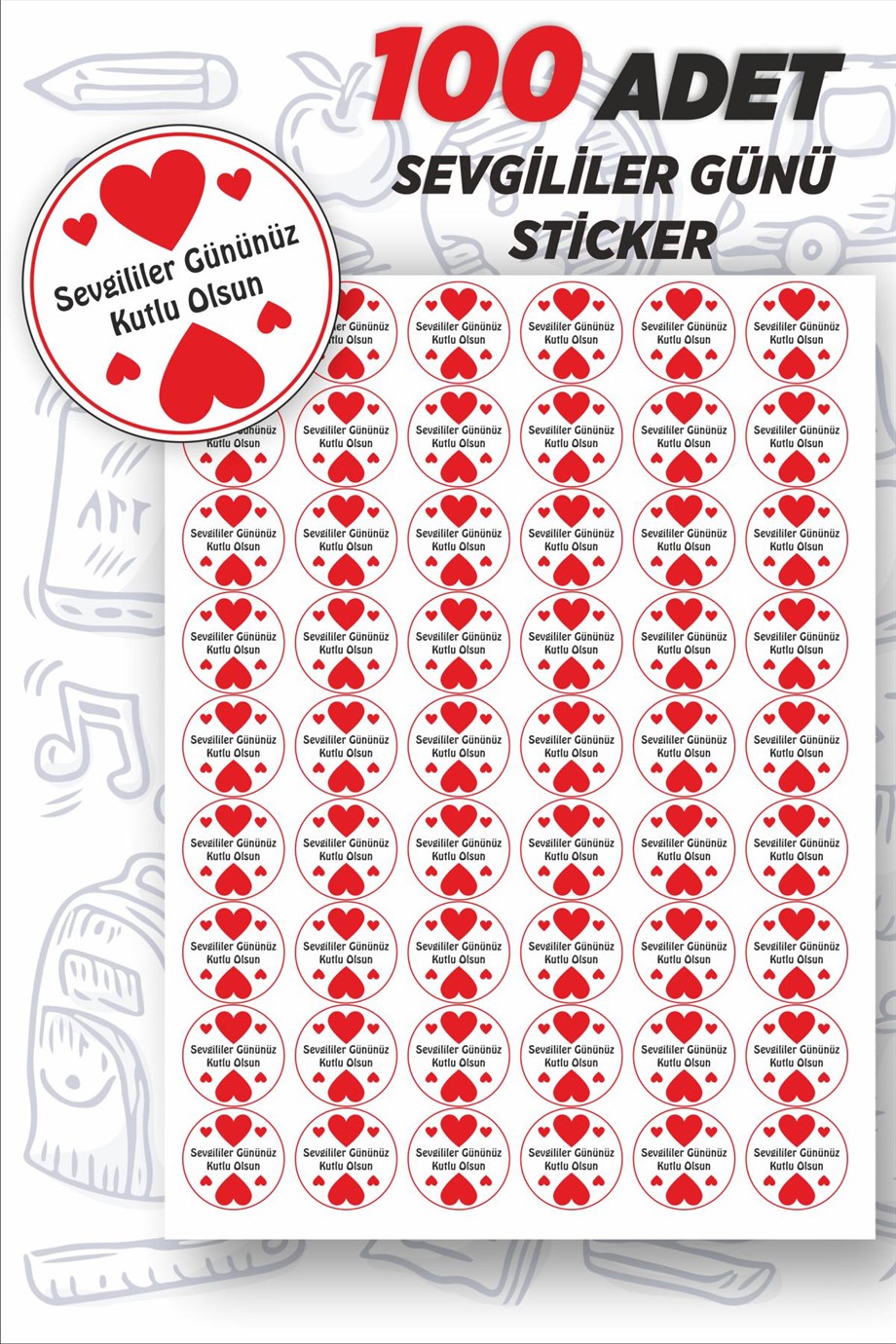 Sevgililer Günü 3 5x5 Cm 100 Adet Yuvarlak Özel Kesimli Sticker Etiket