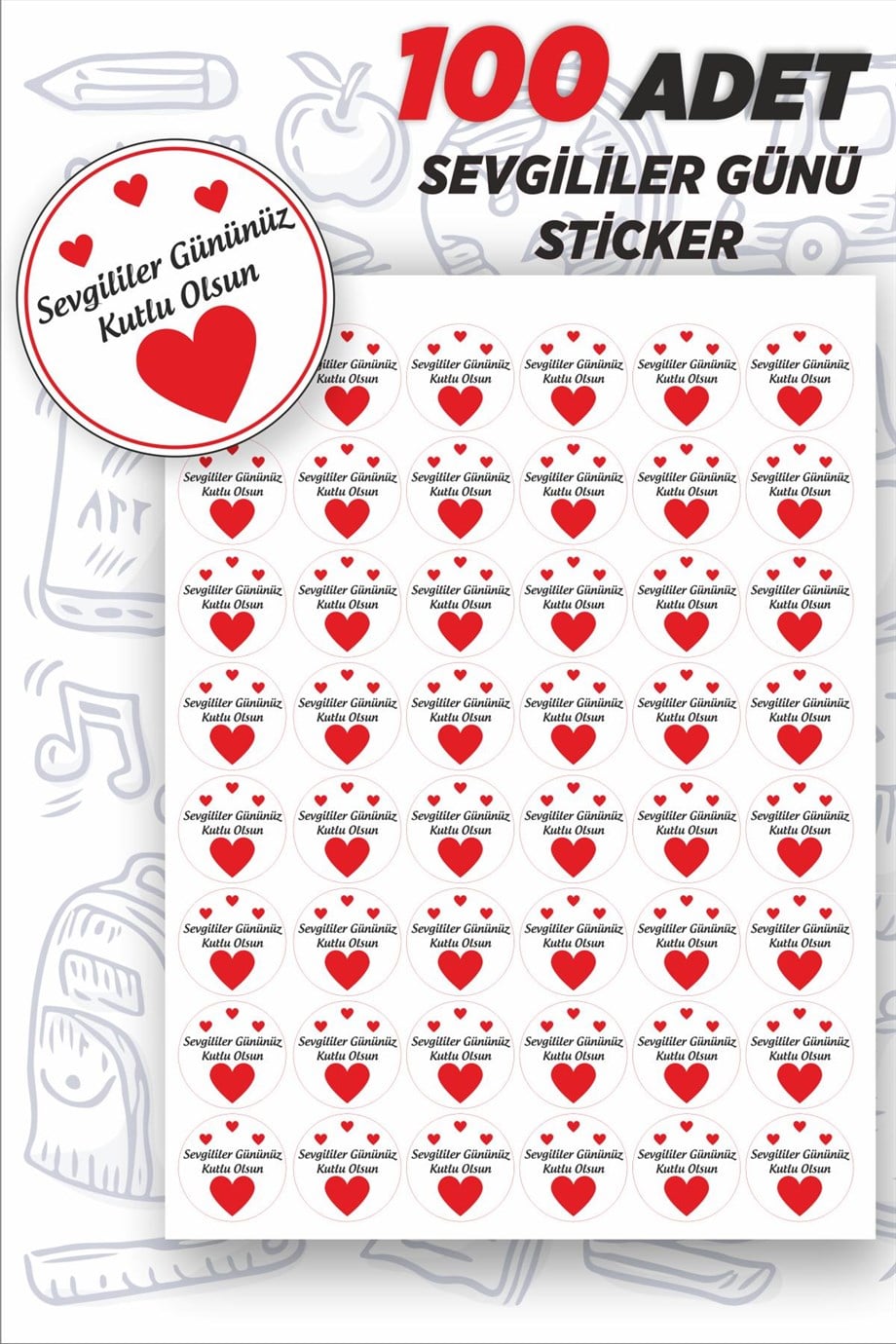 Sevgililer Günü 5x5 Cm 100 Adet Yuvarlak Özel Kesimli Sticker Etiket