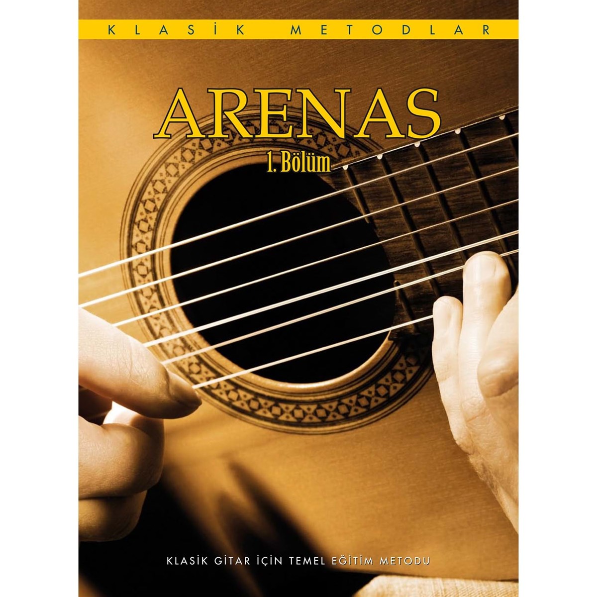 KLASİK GİTAR METODU ARENAS