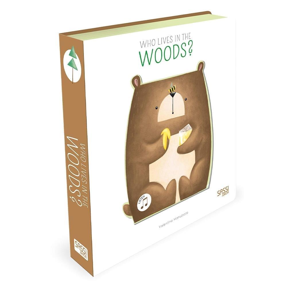 SOUND BOOKS  WHO LIVES IN THE WOODS?