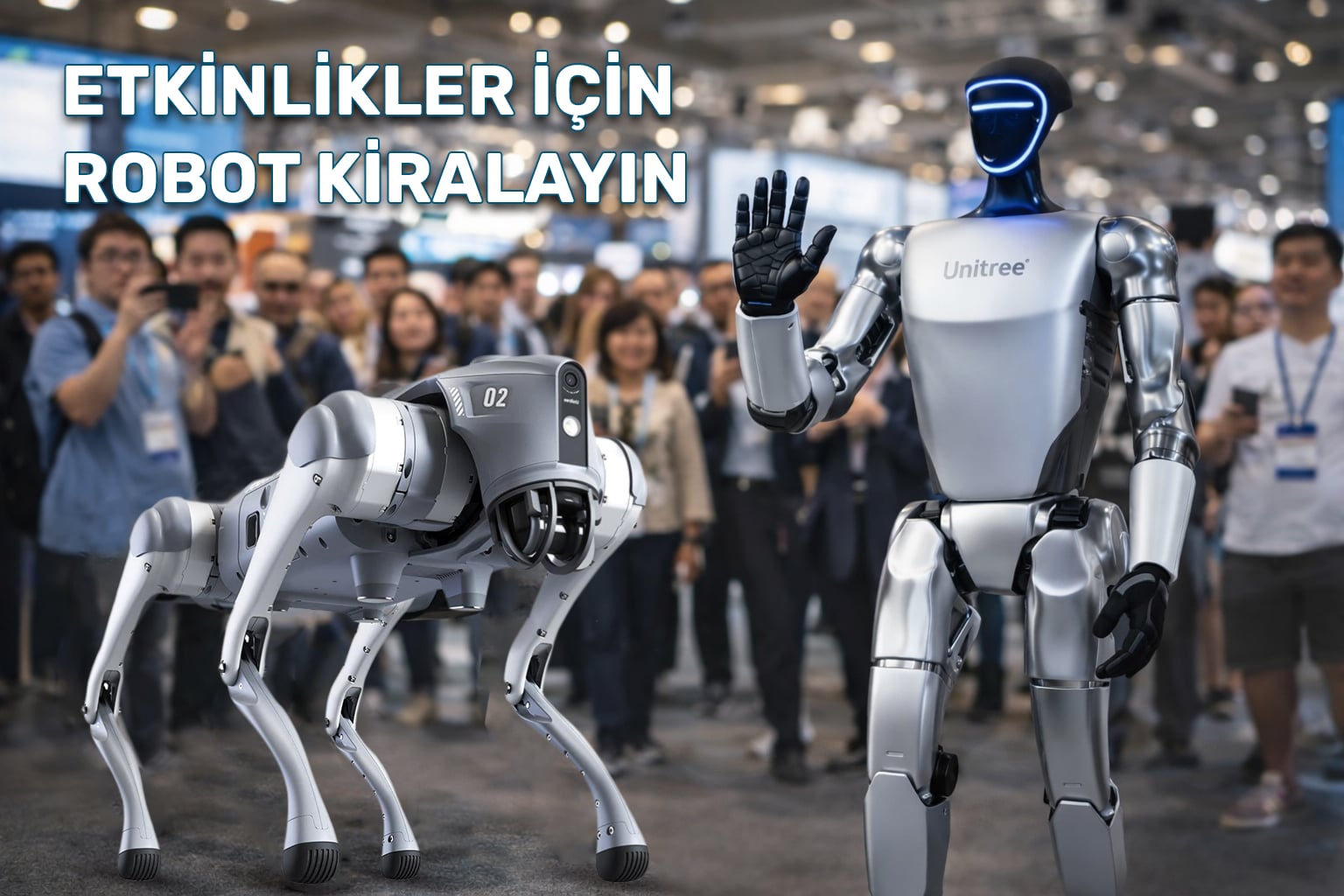 Etkinliklerde Fark Yaratan Teknoloji: Unitree Robot Kiralama Hizmeti