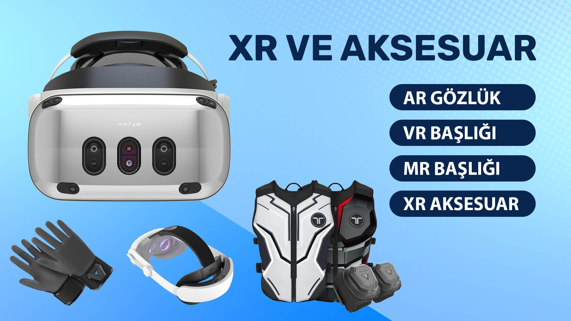 AR VR MR XR Gözlük ve Aksesuar
