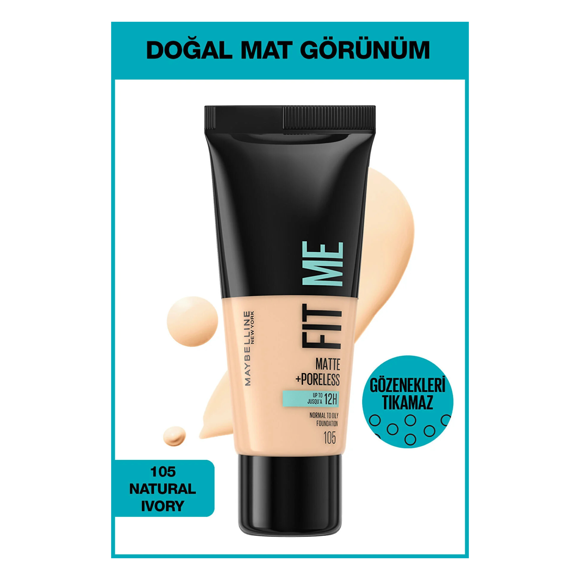 Maybelline New York Fit Me Matte&Poreless Fondöten Natural Ivory No:105	