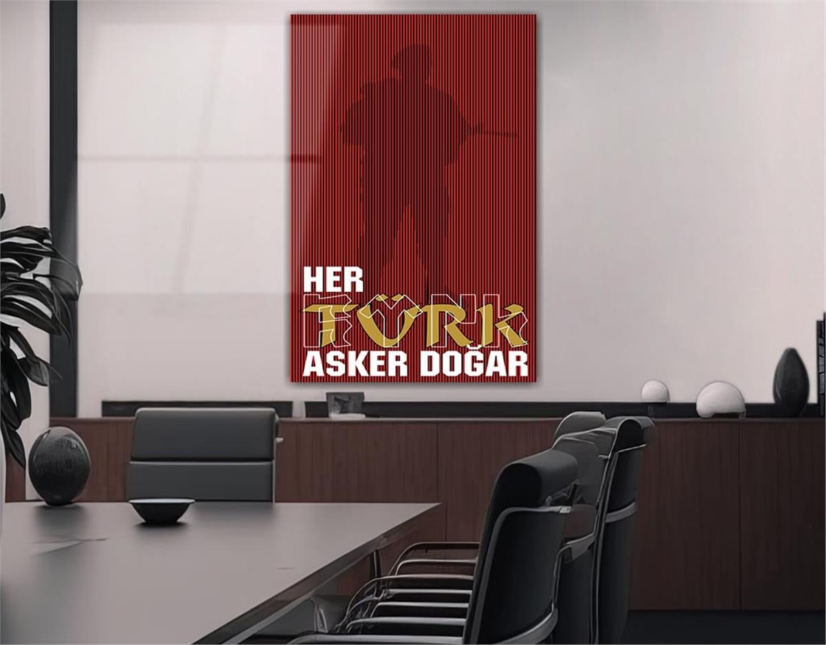 Every Turkish person borns as soldiers Glass Wall Art