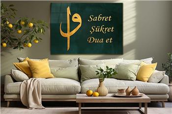 Alif and Vav, Be Patient, Give Thanks, Pray Tempered Glass Wall Art