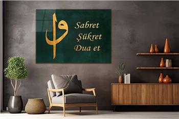 Alif and Vav, Be Patient, Give Thanks, Pray Tempered Glass Wall Art