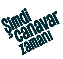 Şimdi Canavar Zamanı