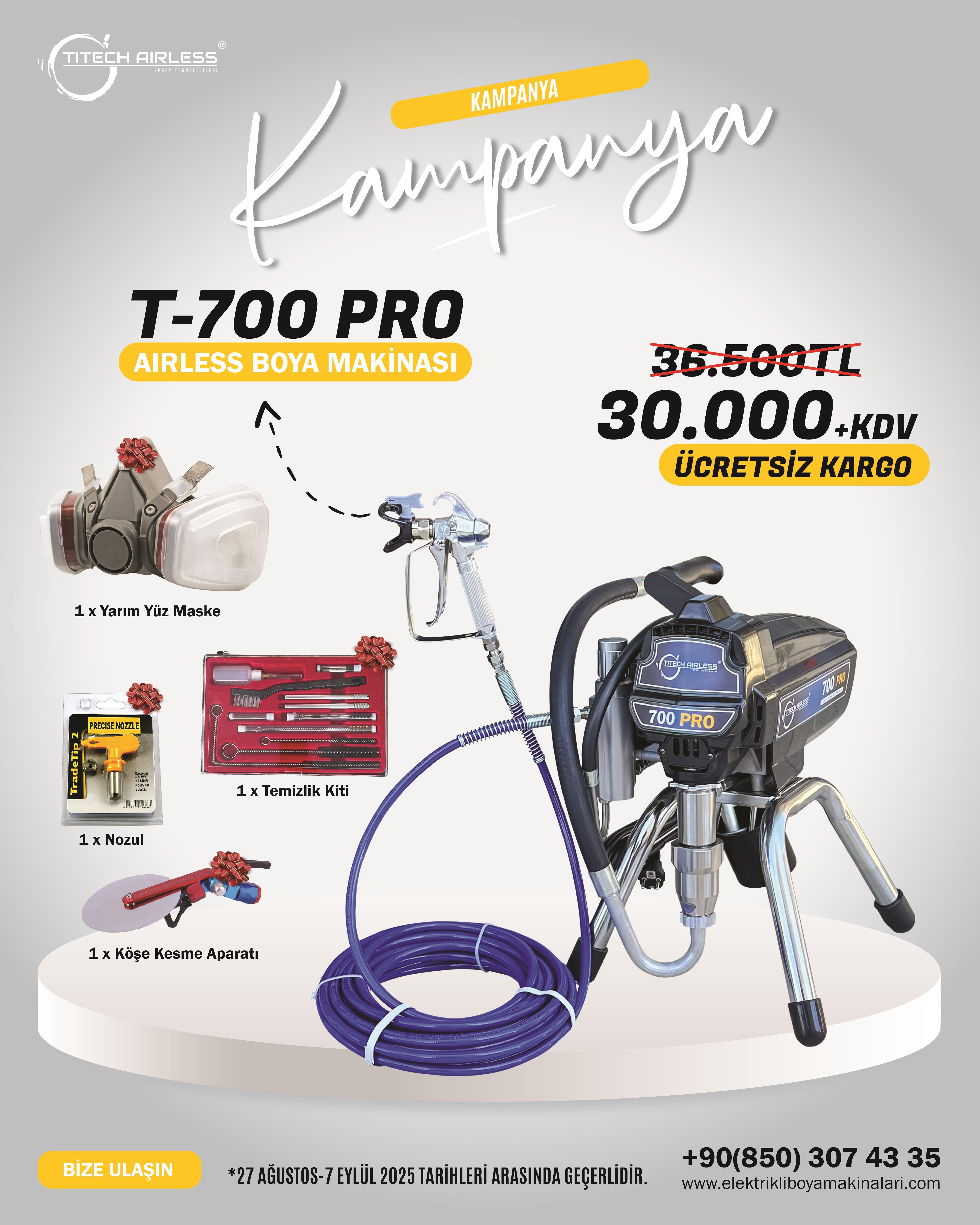 T-700 PRO Boya Makinası Kampanyası