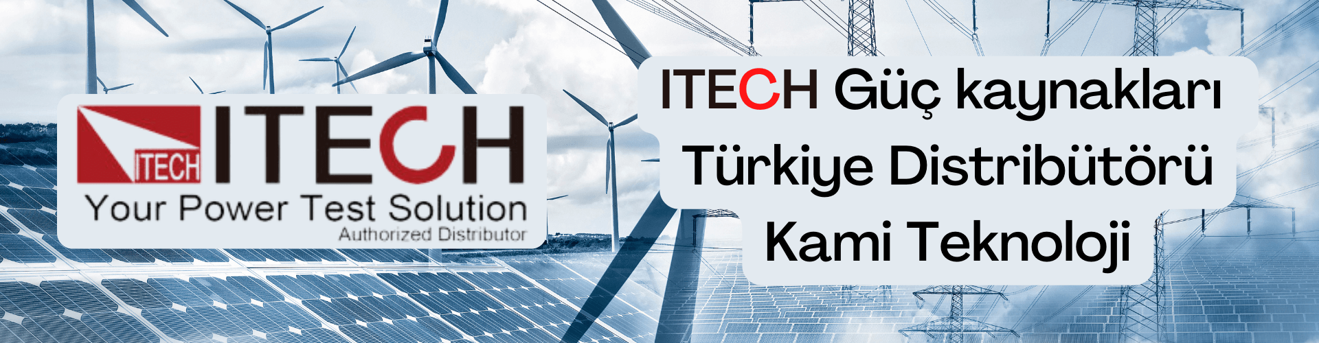 Itech Türkiye distribütörü Kami Teknoloji