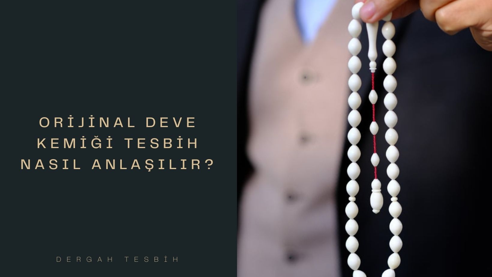 deve kemiği tesbih