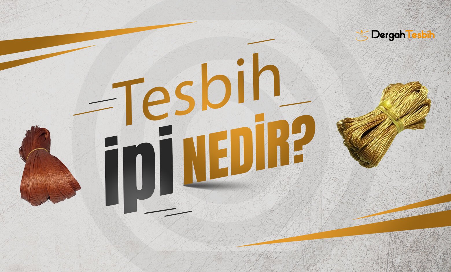 Tesbih İpi Nedir?