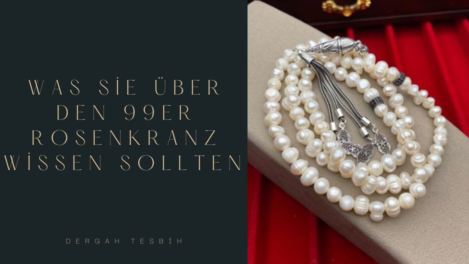 99er Rosenkranz, Rosenkranzes, dergah tesbih