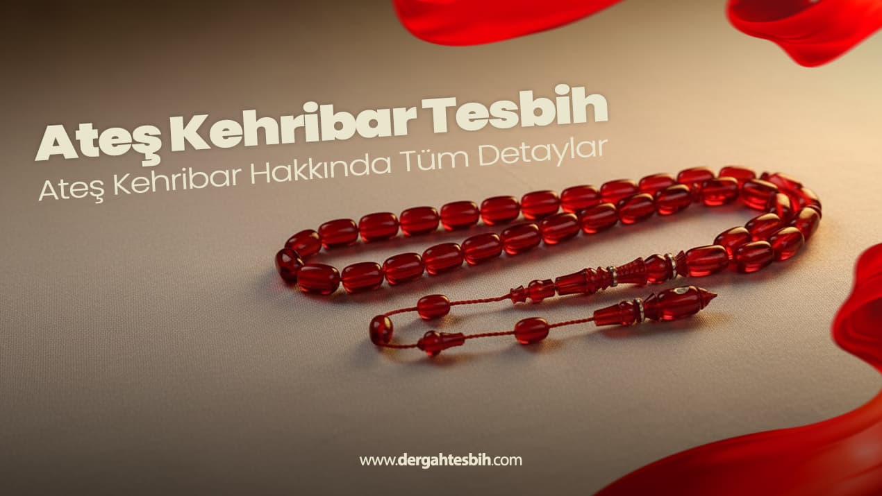 Ateş Kehribar Tesbih