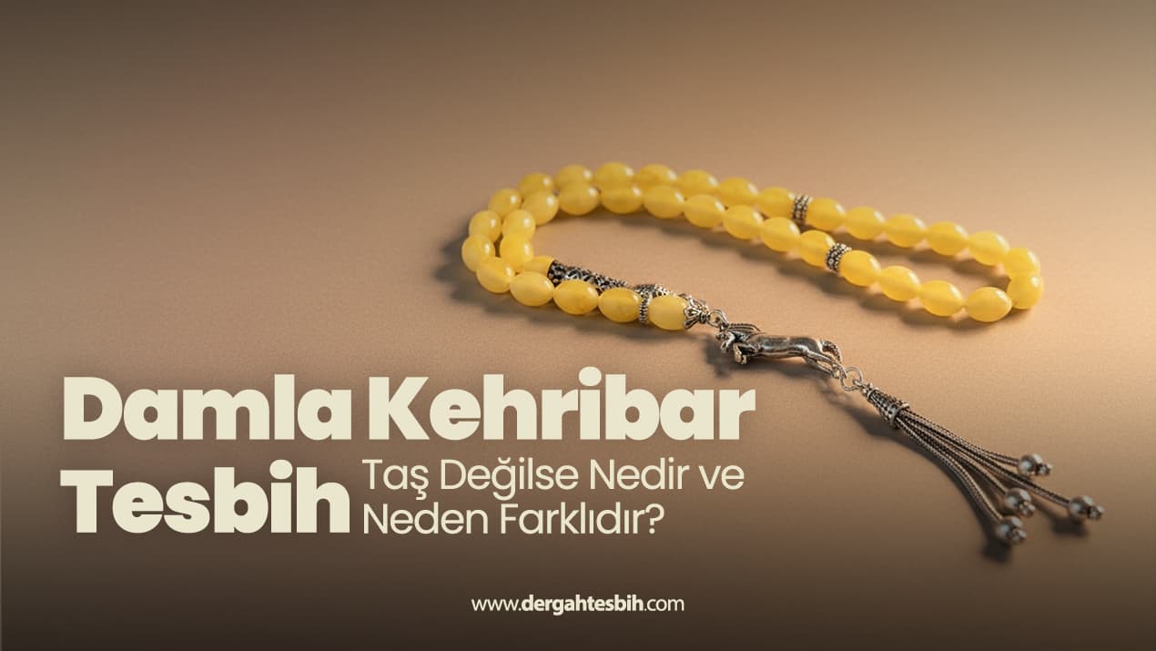 Damla kehribar tesbih