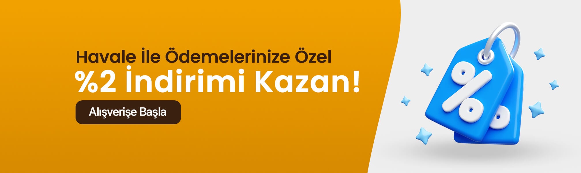 Havale ile yapacağınız ödemelerinizde %2 indirim