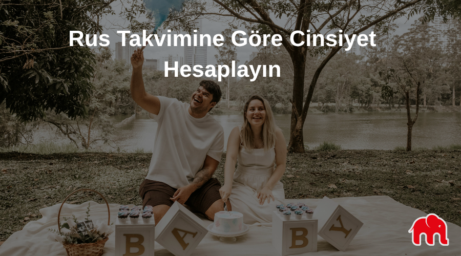 Rus Takvimi Cinsiyet Hesaplama: Bebeğinizin Cinsiyeti Nedir? | Bebeğiniz Kime Benzeyecek?