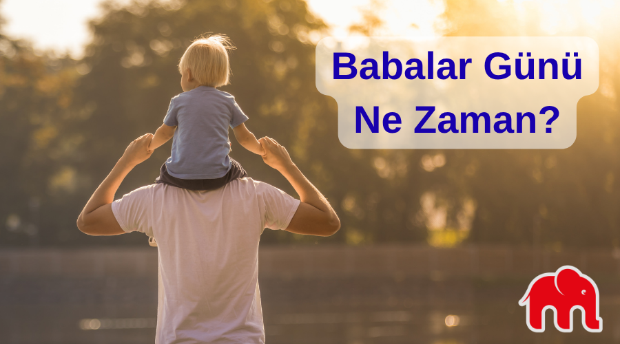 Babalar günü ne zaman?