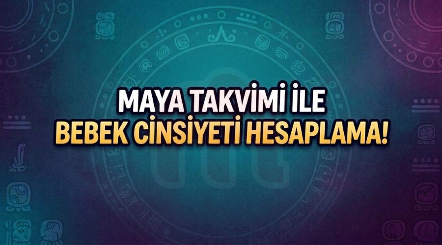 Maya Takvimi Cinsiyet Hesaplama