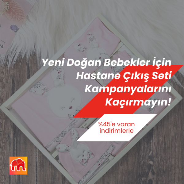 Yeni doğan bebek ihtiyaç listesi arasında yer alan hastane çıkış seti kampanyalarını kaçırmayın!