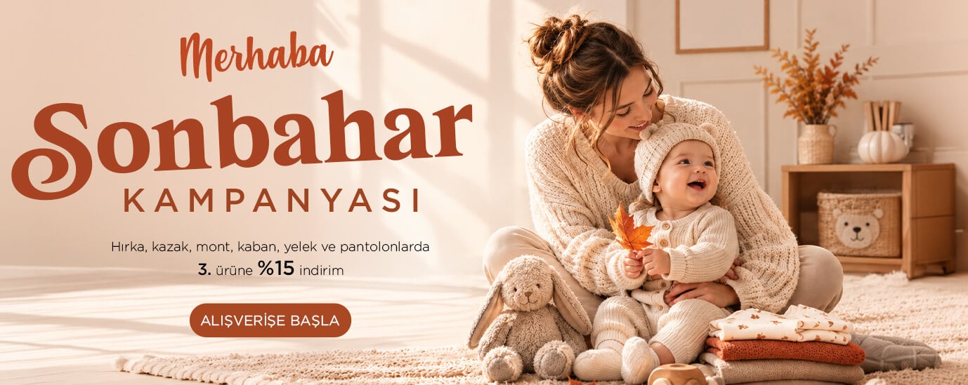 Merhaba Sonbahar Kampanyası, hırka, kazak, mont, kaban, yelek ve pantalonlarda 3.ürüne %15 indirim!