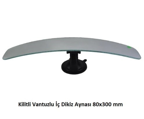 KİLİTLİ VANTUZLU İÇ DİKİZ AYNASI 80x300 mm KOD: 1.505.040