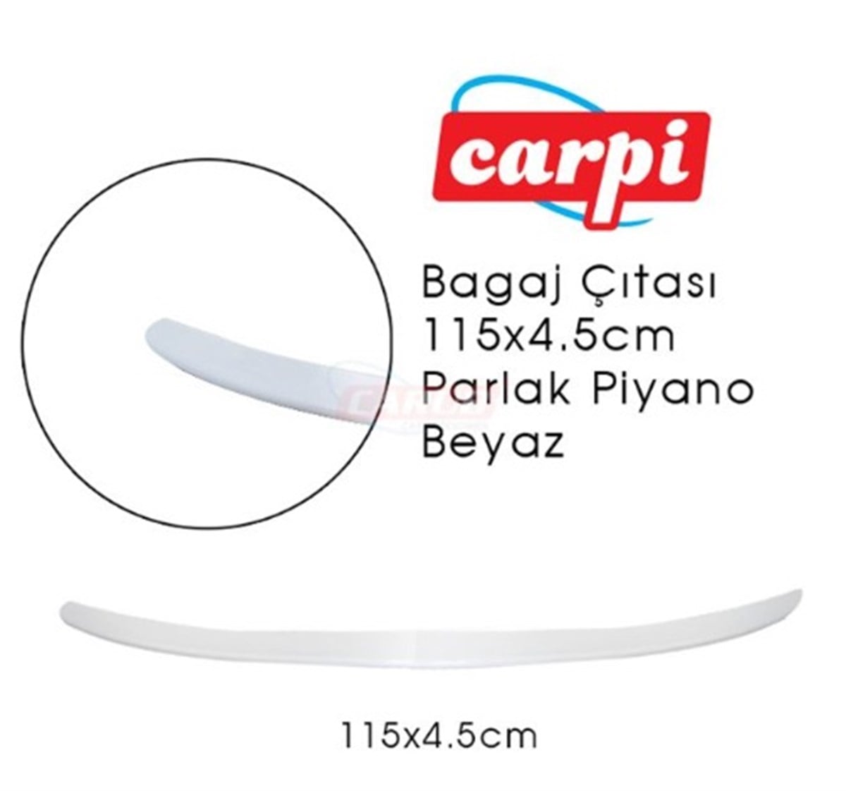 BAGAJ ÇITASI PARLAK BOYALI BEYAZ 115CMX4,5CM 2790155