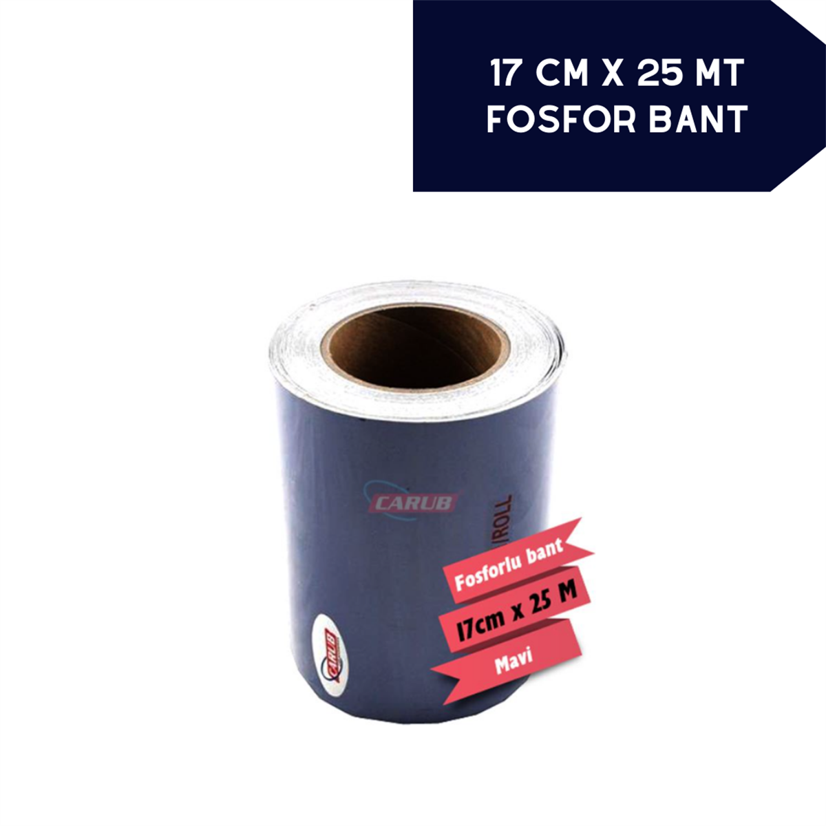 Fosfor Bant 17cmx25m Mavi Kod:2405504