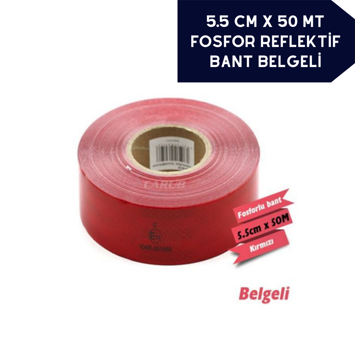 Fosfor Reflekti̇f C Onay Belgeli̇ 5.5cmx50m Kırmızı Kod:2406056