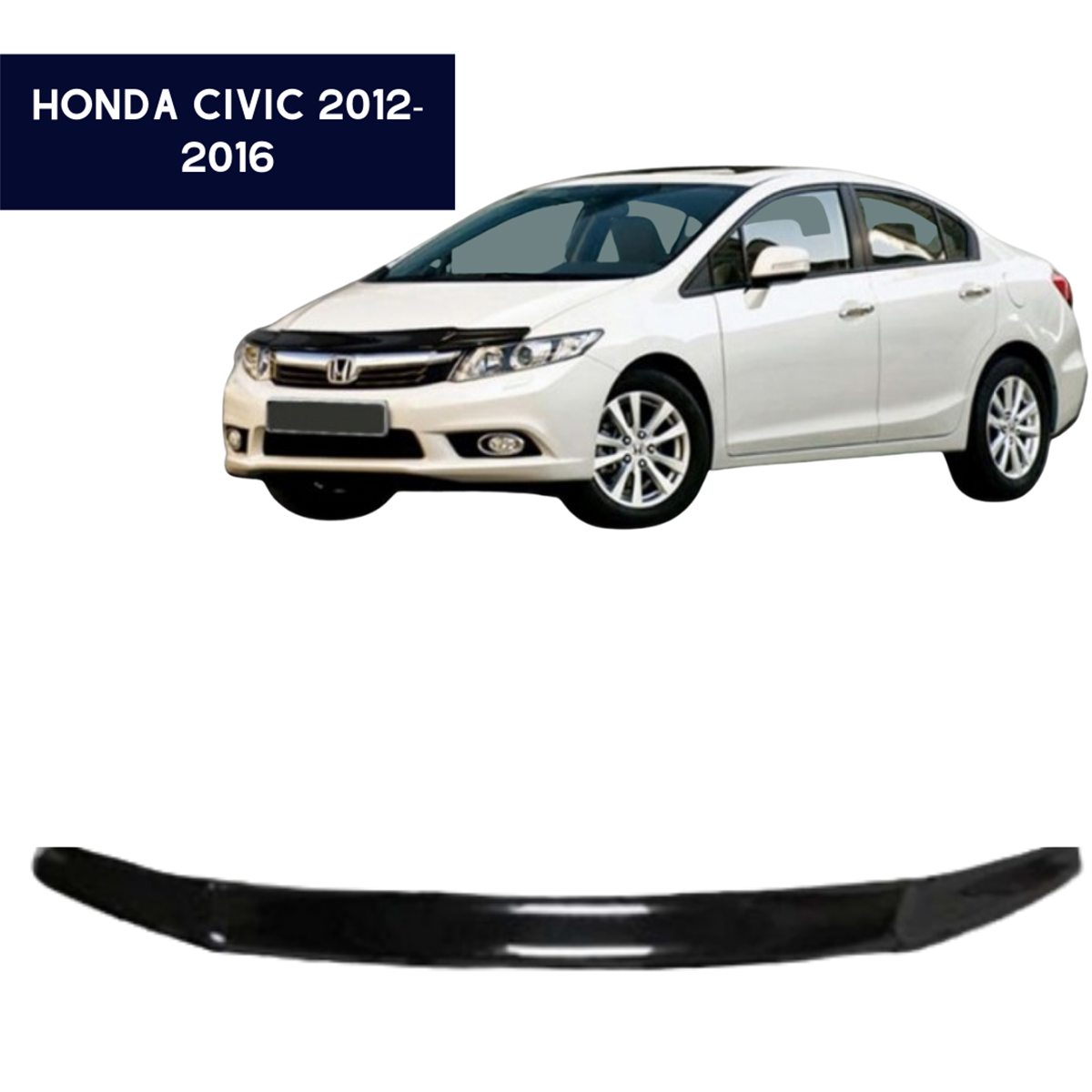 ÖN KAPUT KORUYUCU RÜZGARLIĞI HONDA CİVİC 2012-2016 KOD:KK16017