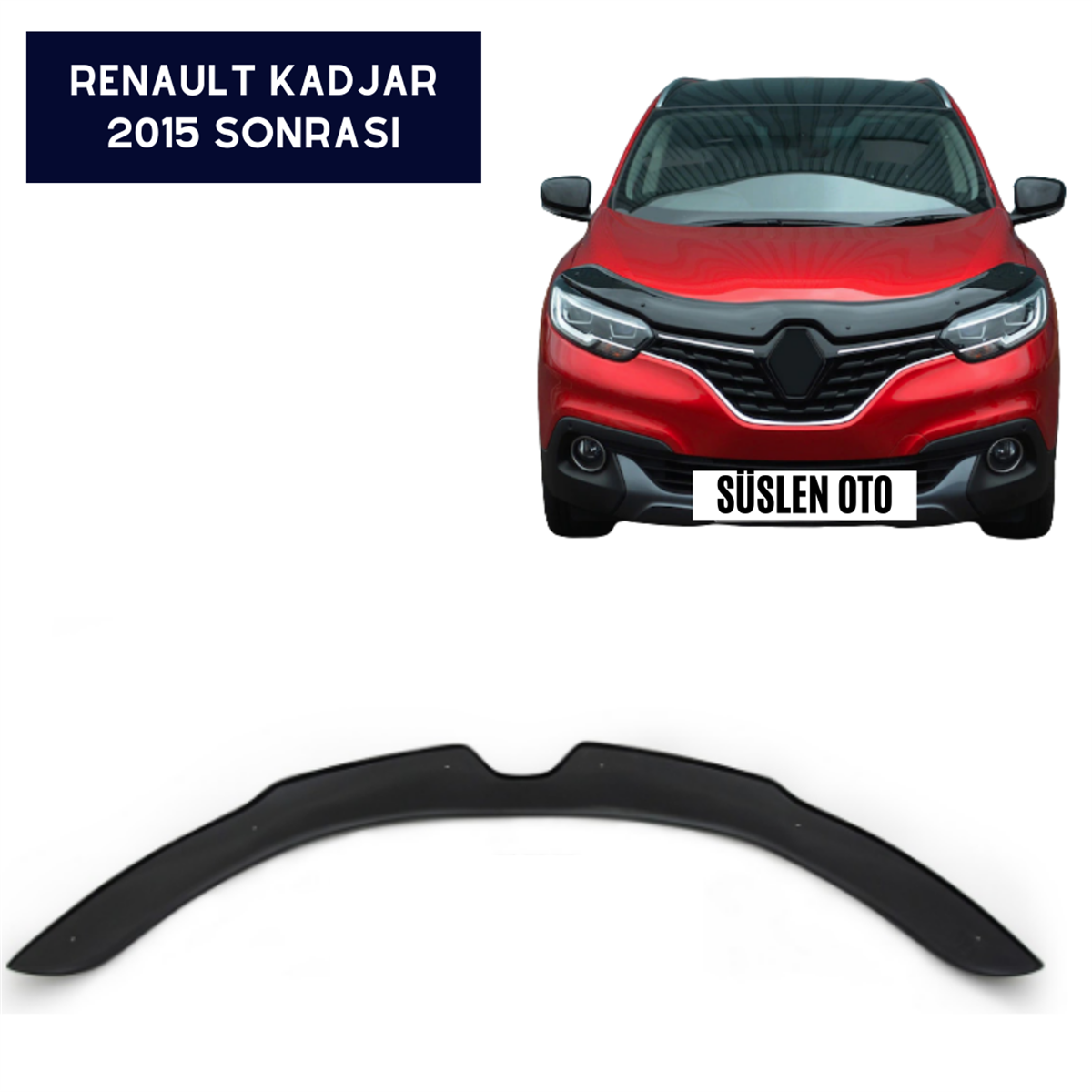 ÖN KAPUT KORUYUCU RÜZGARLIĞI RENAULT KADJAR 2015 SONRASI KOD:28061