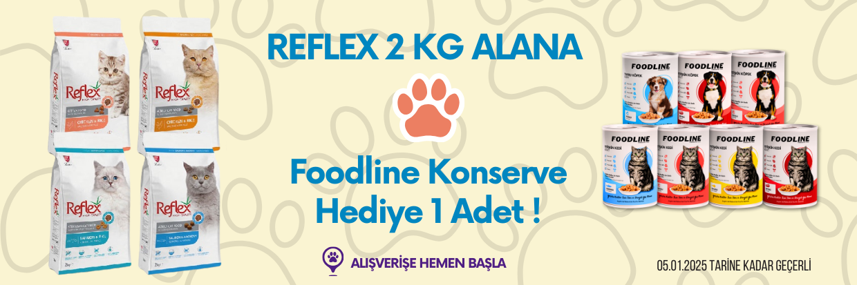 Reflex 2 kg yanına 1 adet Foodline Konserve Hediye