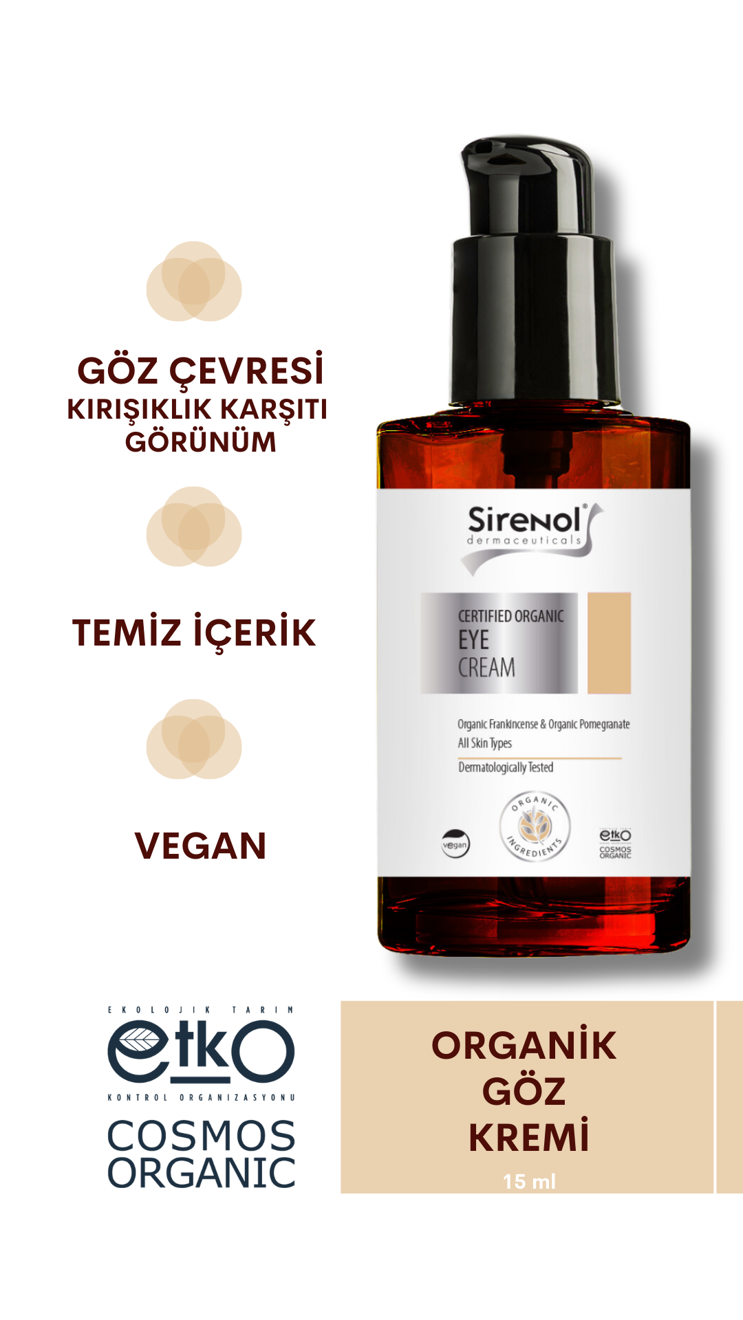 S401Sirenol Organik Göz Çevresi Bakım Kremi 15 Ml