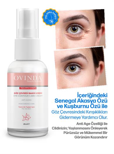 Ovinda Yaşlanma Karşıtı ve Kırışıklık Karşıtı Göz Çevresi Bakım Kremi 25 ml