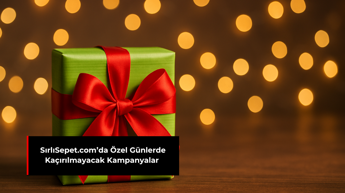 SIRLISEPET.COM’DA ÖZEL GÜNLERDE KAÇIRILMAYACAK KAMPANYALAR