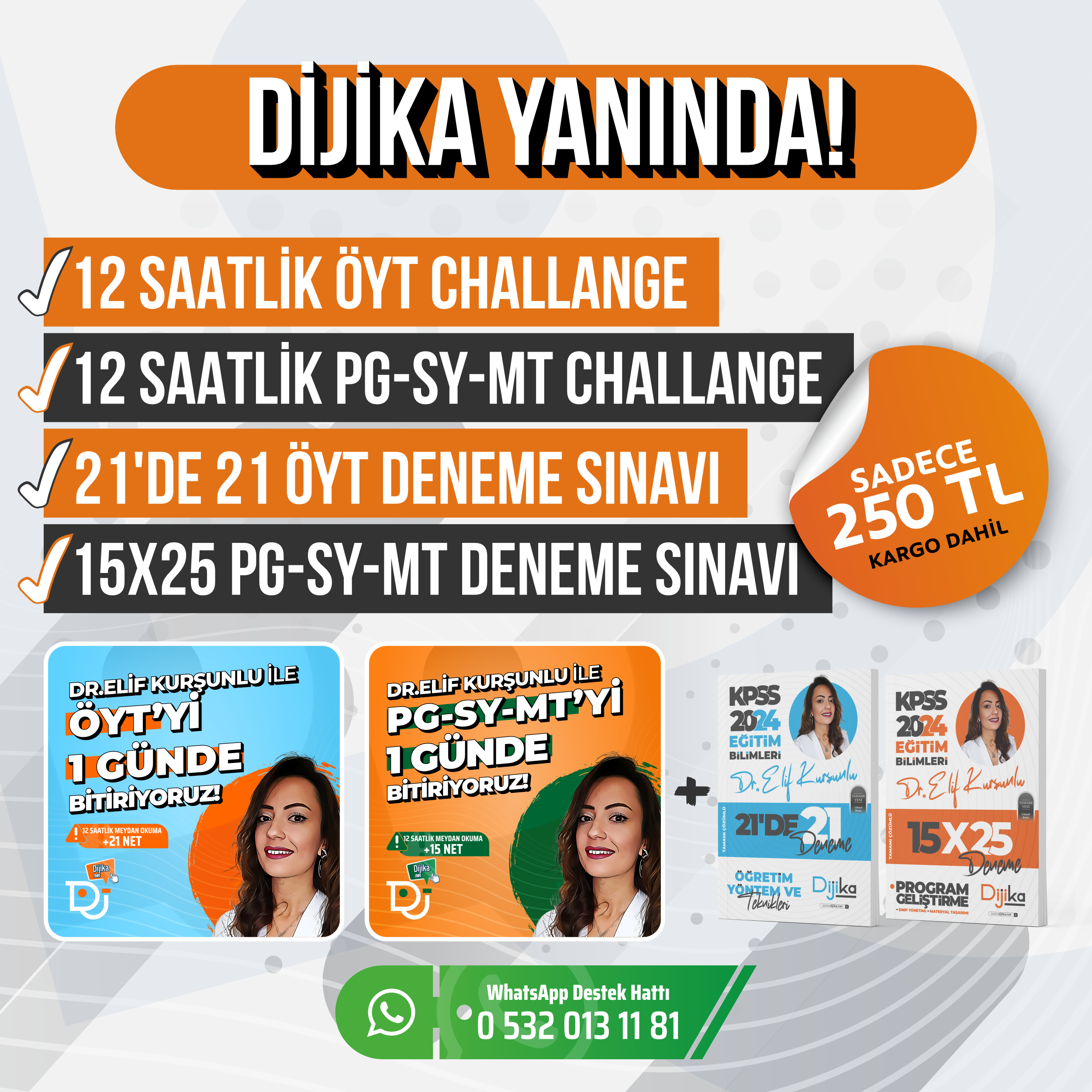 ATANDIRAN DESTEK PAKETİ-1 | DR. ELİF KURŞUNLU ÖYT-PG-SY-MT CHALLENGE VE DENEME SINAVLARI