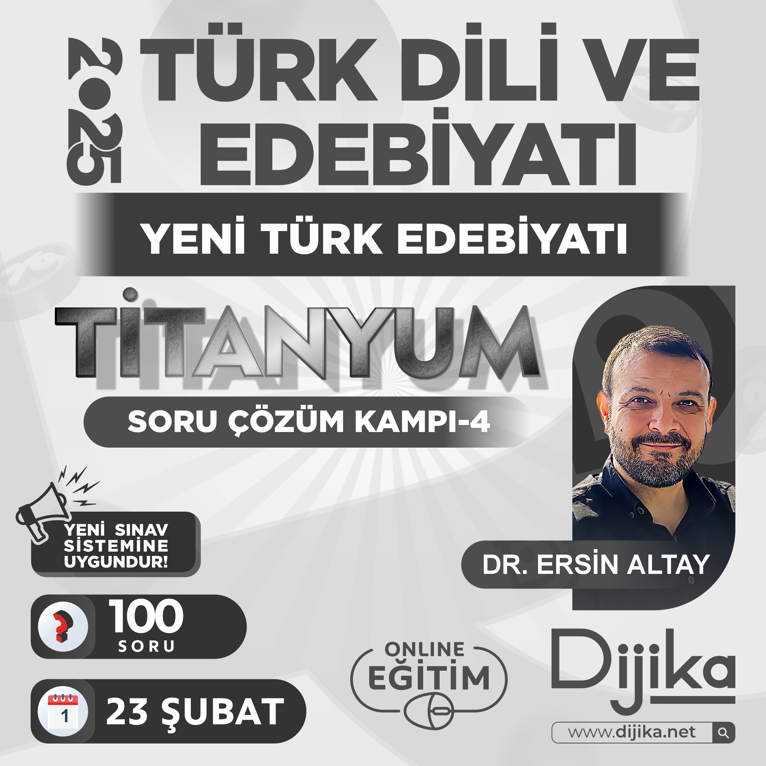 TÜRK DİLİ VE EDEBİYATI ÖABT / YENİ TÜRK EDEBİYATI TİTANYUM SORU ÇÖZÜM KAMPI