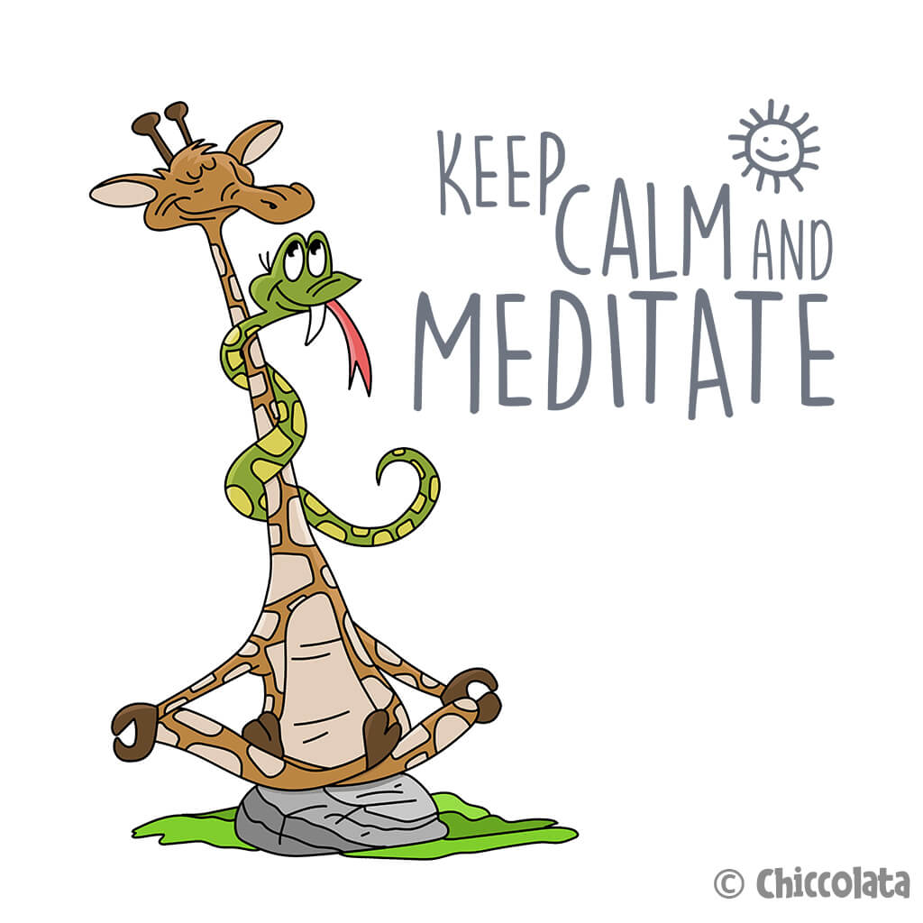 Keep Calm and Meditate
