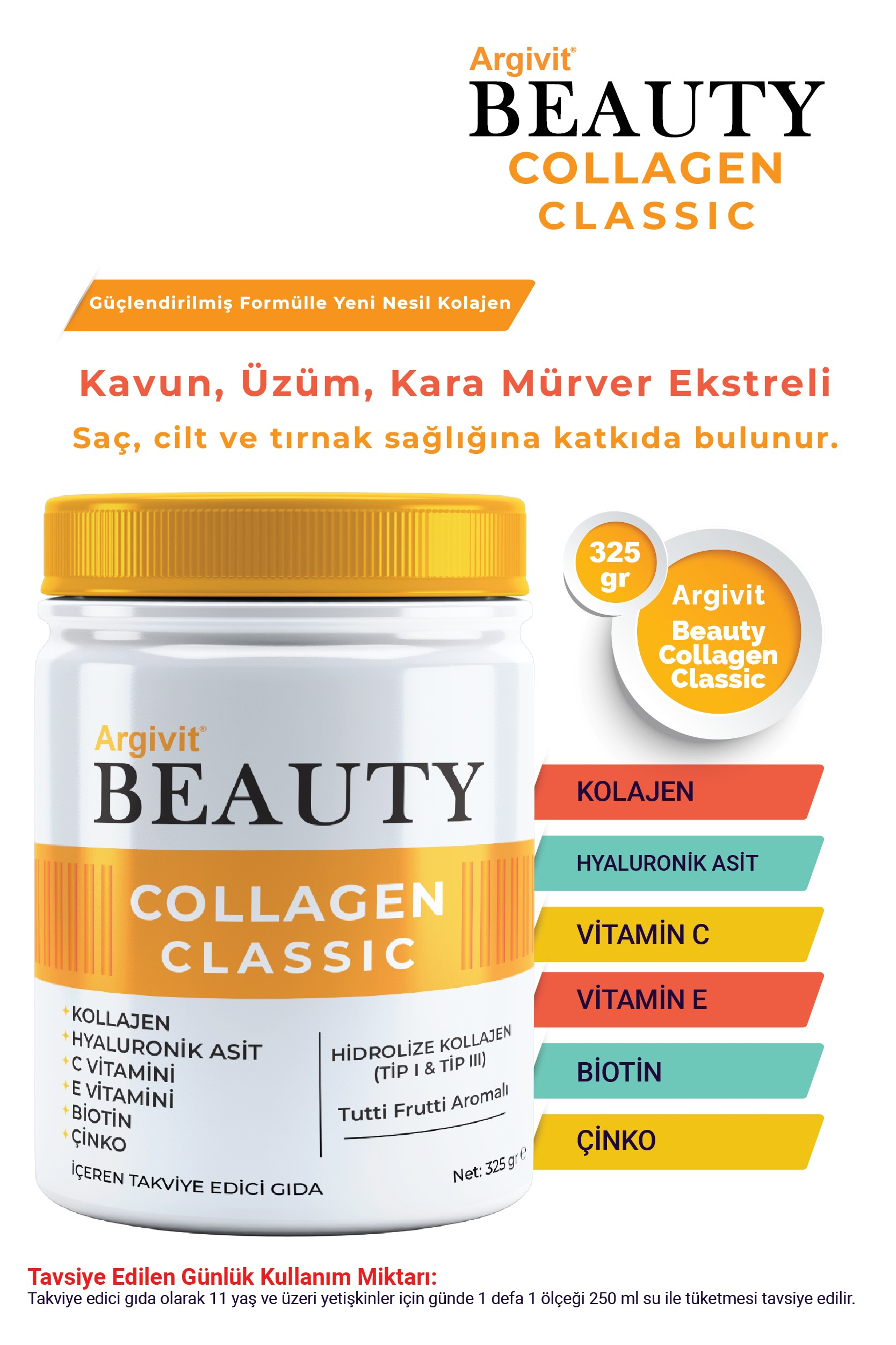Argivit Beauty Collagen Classic Takviye Edici Gıda (Kolajen, Hyaluronik Asit, Vitamin C, Vitamin E, Biotin, Çinko, Kavun, Üzüm, Kara Mürver) 325 gr