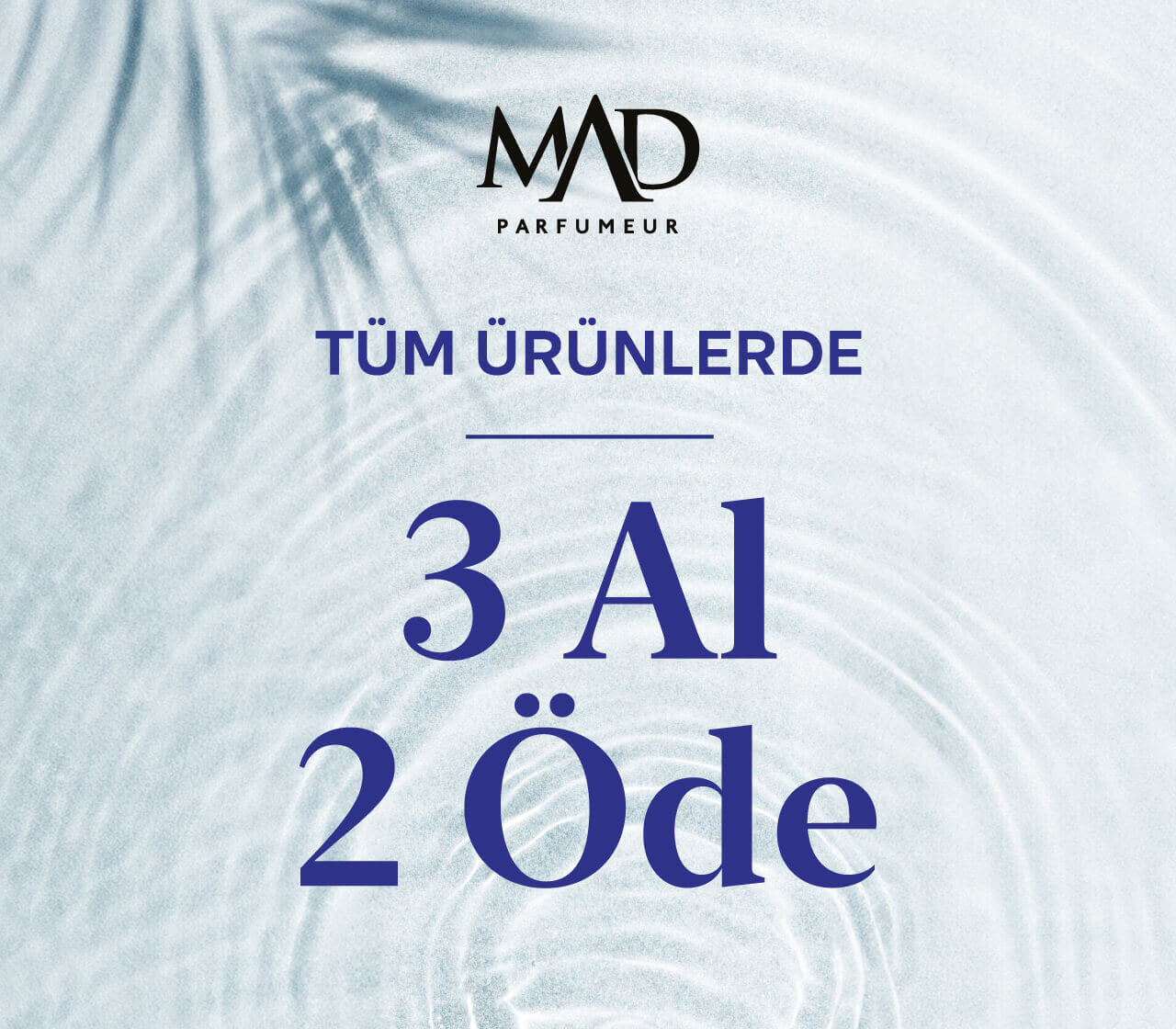 Tüm Ürünlerde 3 Al 2 Öde!