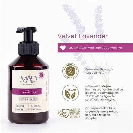 Mad Velvet Lavender Sıvı Sabun 250 mlMAD Parfumeur250 ml