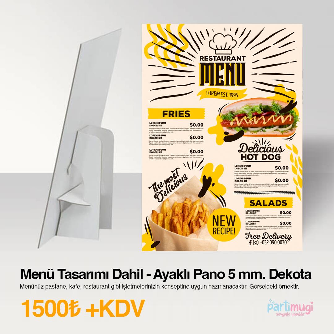 Menü Tasarımı Dahil - Ayaklı Pano 5 mm. Dekota