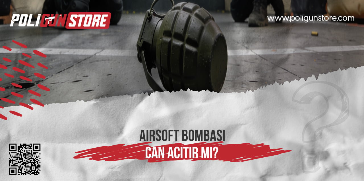 Airsoft Bombası Can Acıtır mı?