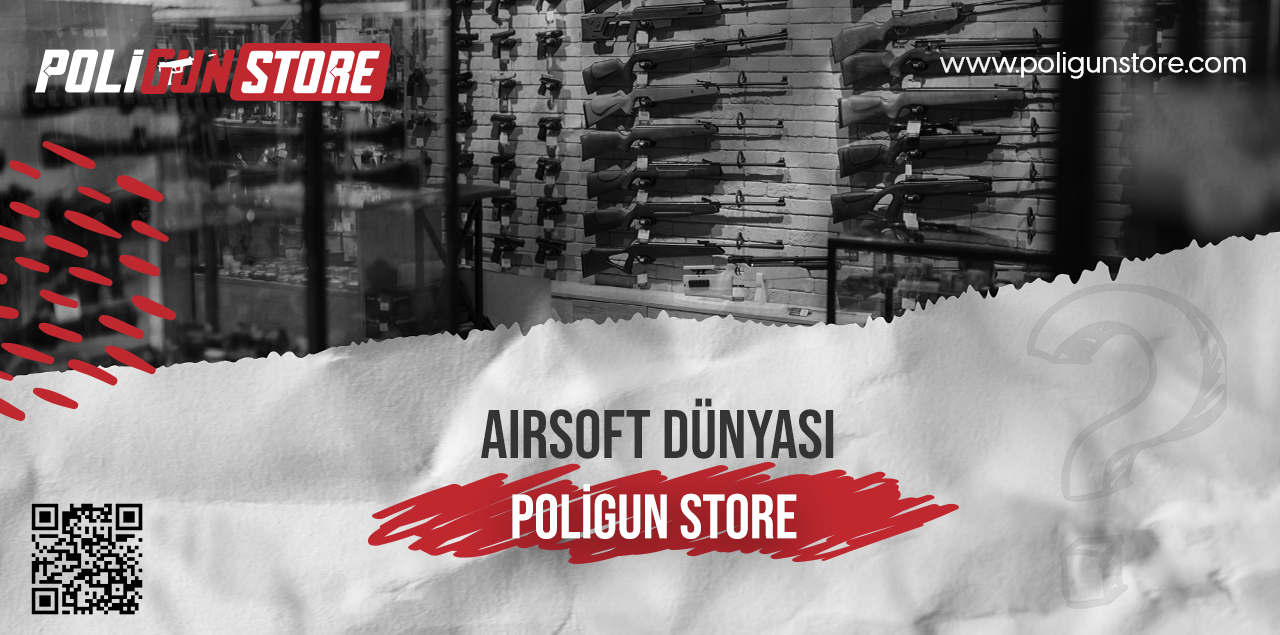 Airsoft Dünyası: Poligun Store