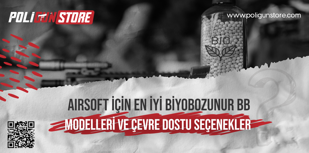 Airsoft İçin En İyi Biyobozunur BB Modelleri ve Çevre Dostu Seçenekler