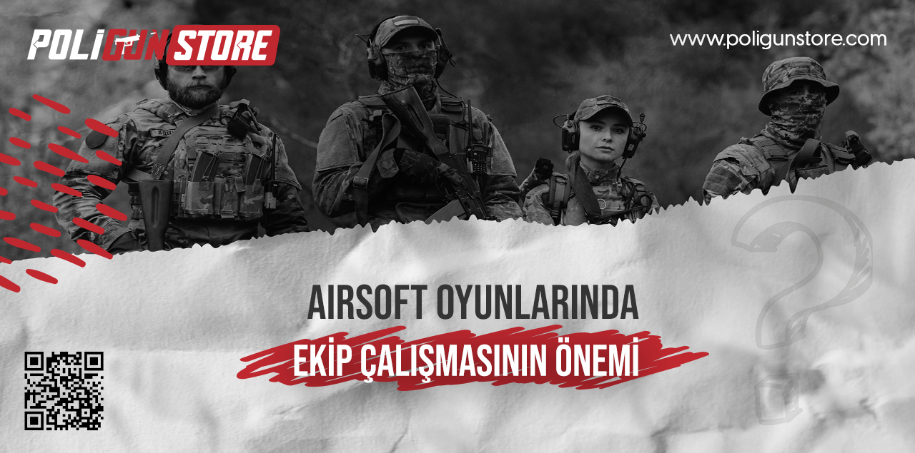 Airsoft Oyunlarında Ekip Çalışmasının Önemi