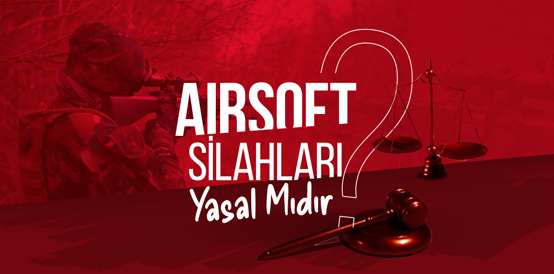 Airsoft Silahları Yasal Mıdır?