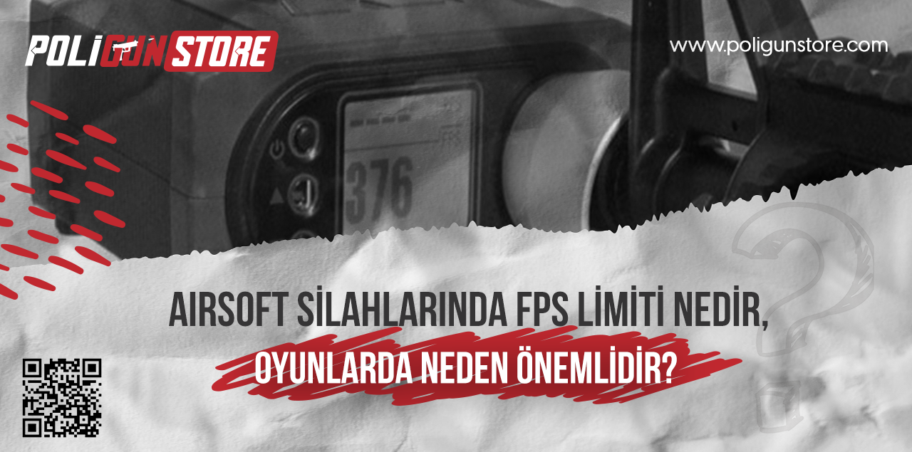 Airsoft Silahlarında FPS Limiti Nedir, Oyunlarda Neden Önemlidir?
